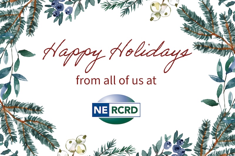 decorative image: happy holidays from all of us at NERCRD